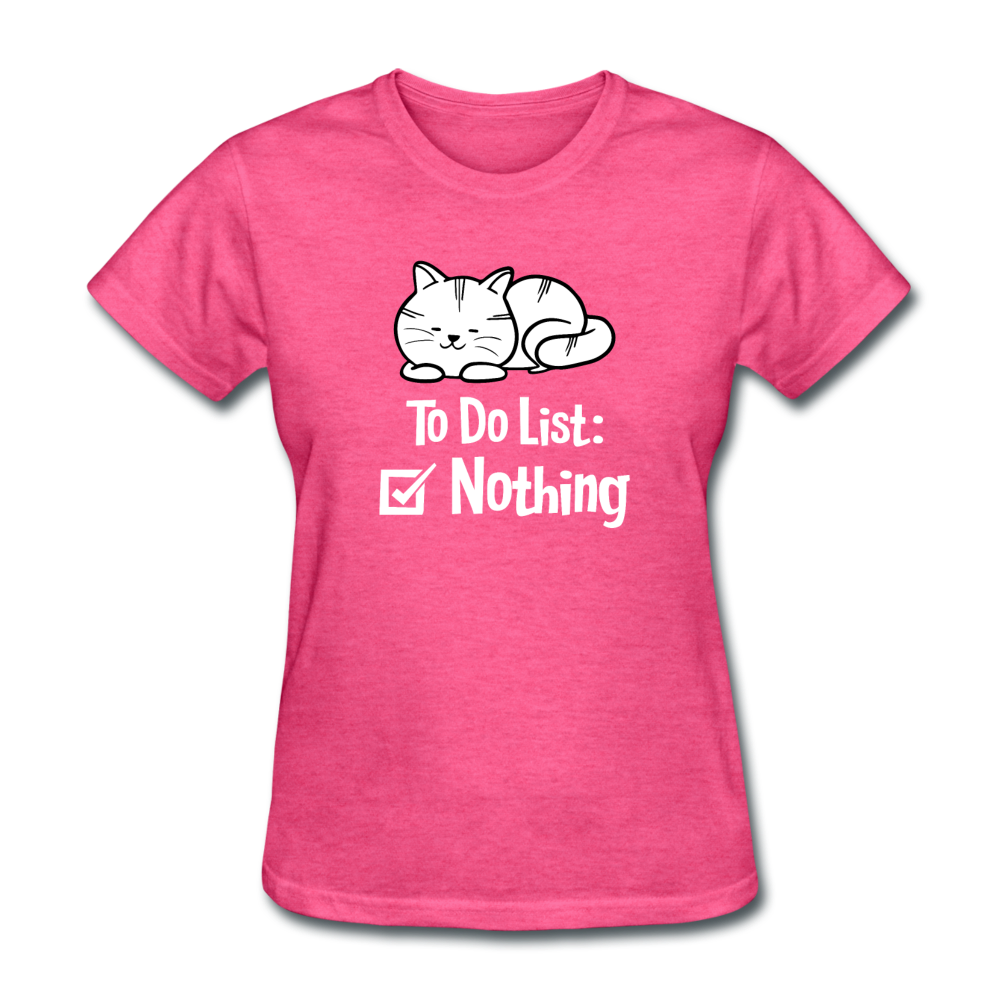 Women's Nothing to Do Cat T-Shirt - heather pink