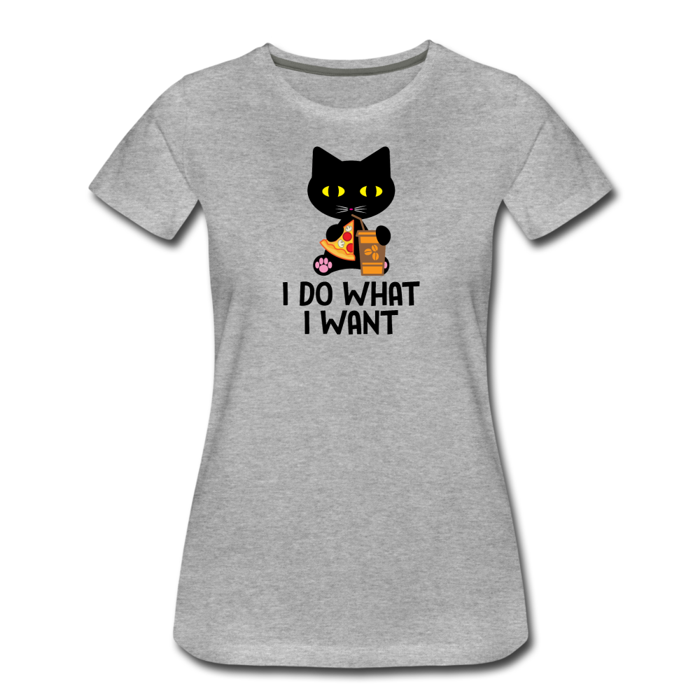 Women’s Premium I Do What I Want Cat T-Shirt - heather gray
