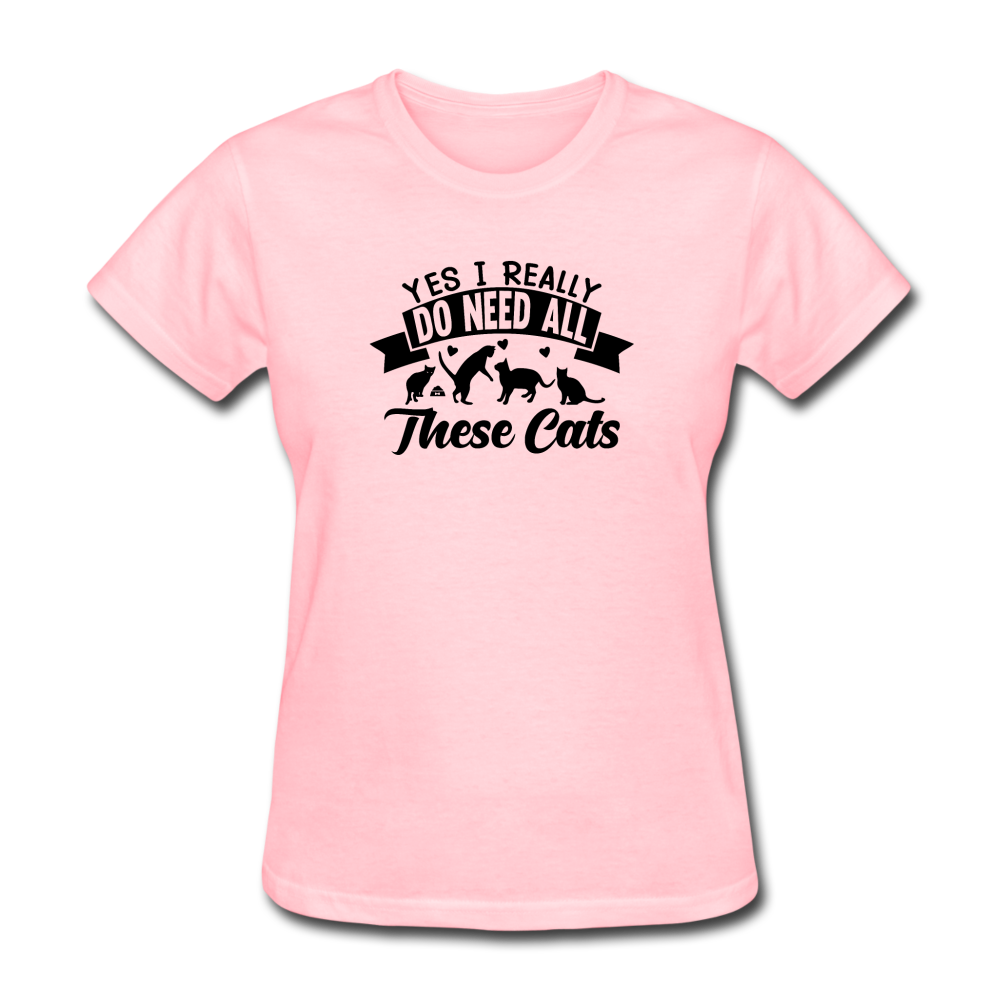 Women's Yes I Need All These Cats T-Shirt - pink