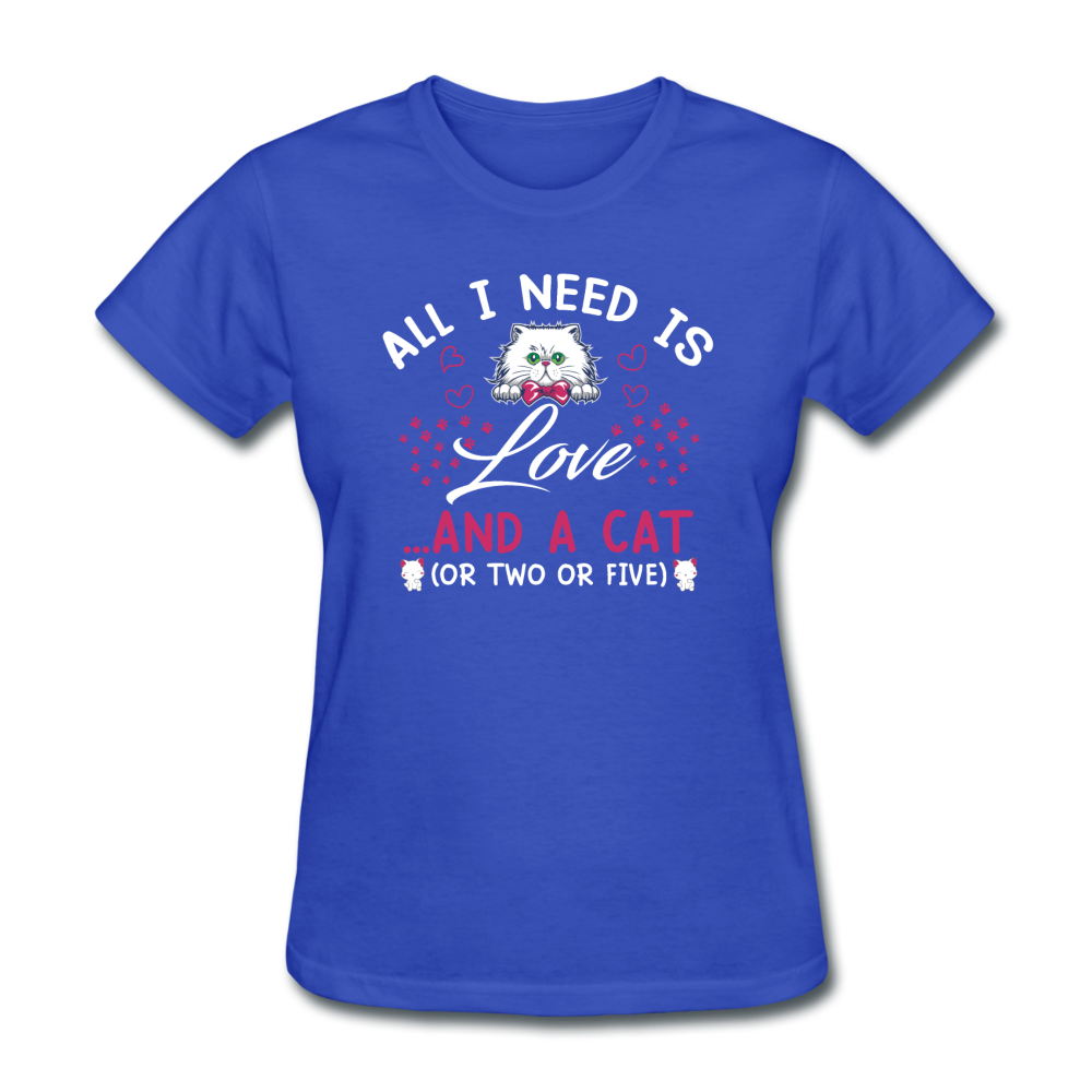 Women's All I Need is Love and Cats T-Shirt - royal blue