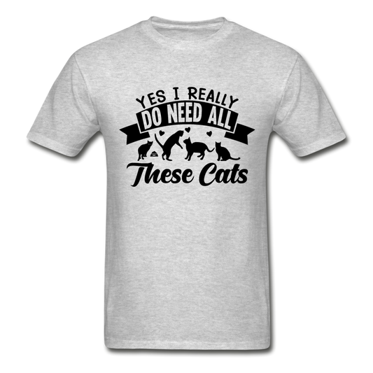 Hanes Adult Tagless Yes I Need All These Cats T-Shirt - heather gray