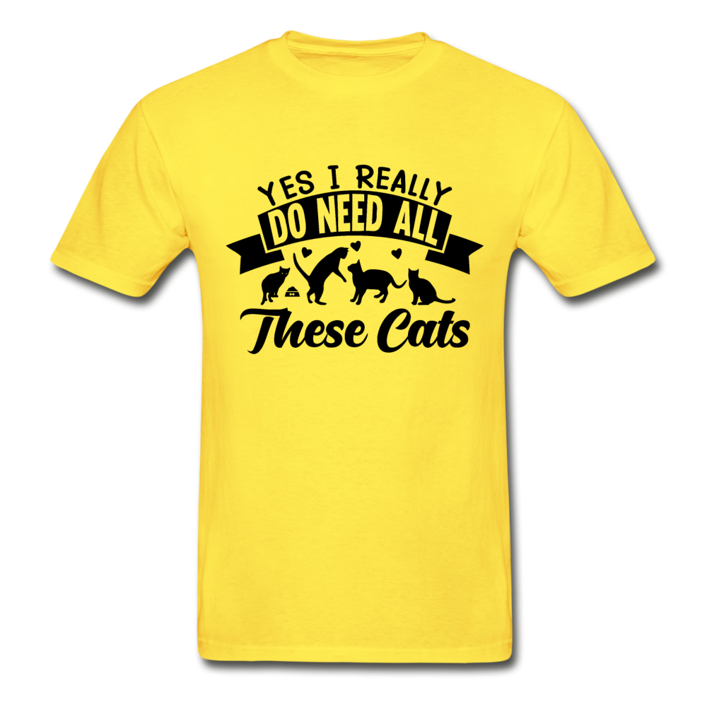 Hanes Adult Tagless Yes I Need All These Cats T-Shirt - yellow
