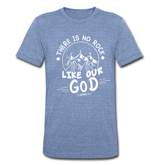 Unisex Tri-Blend No Rock Like Our God T-Shirt - heather Blue