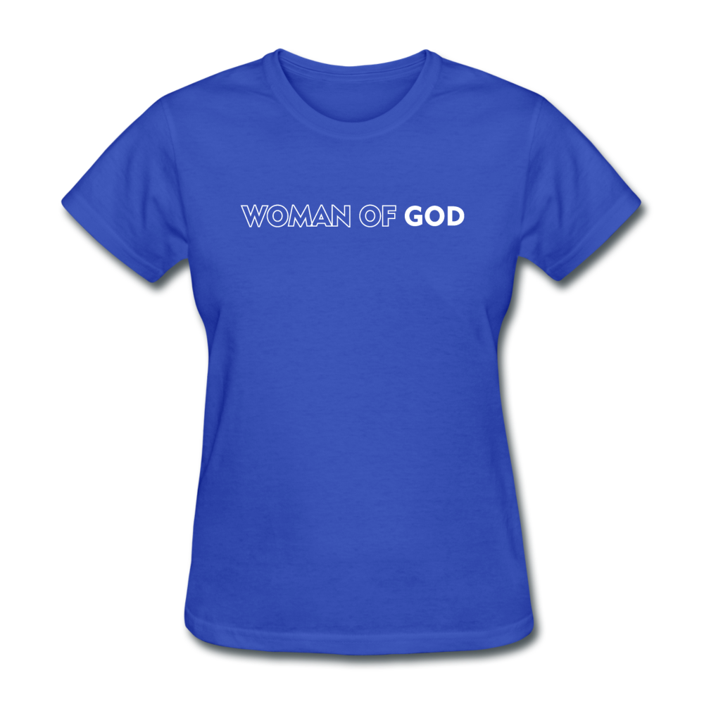 Women's Woman of God T-Shirt - royal blue