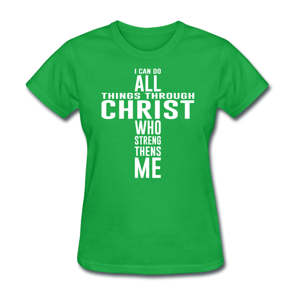 Women's All Things Through Christ T-Shirt - bright green
