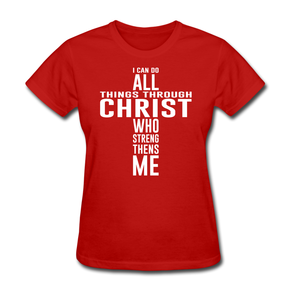 Women's All Things Through Christ T-Shirt - red