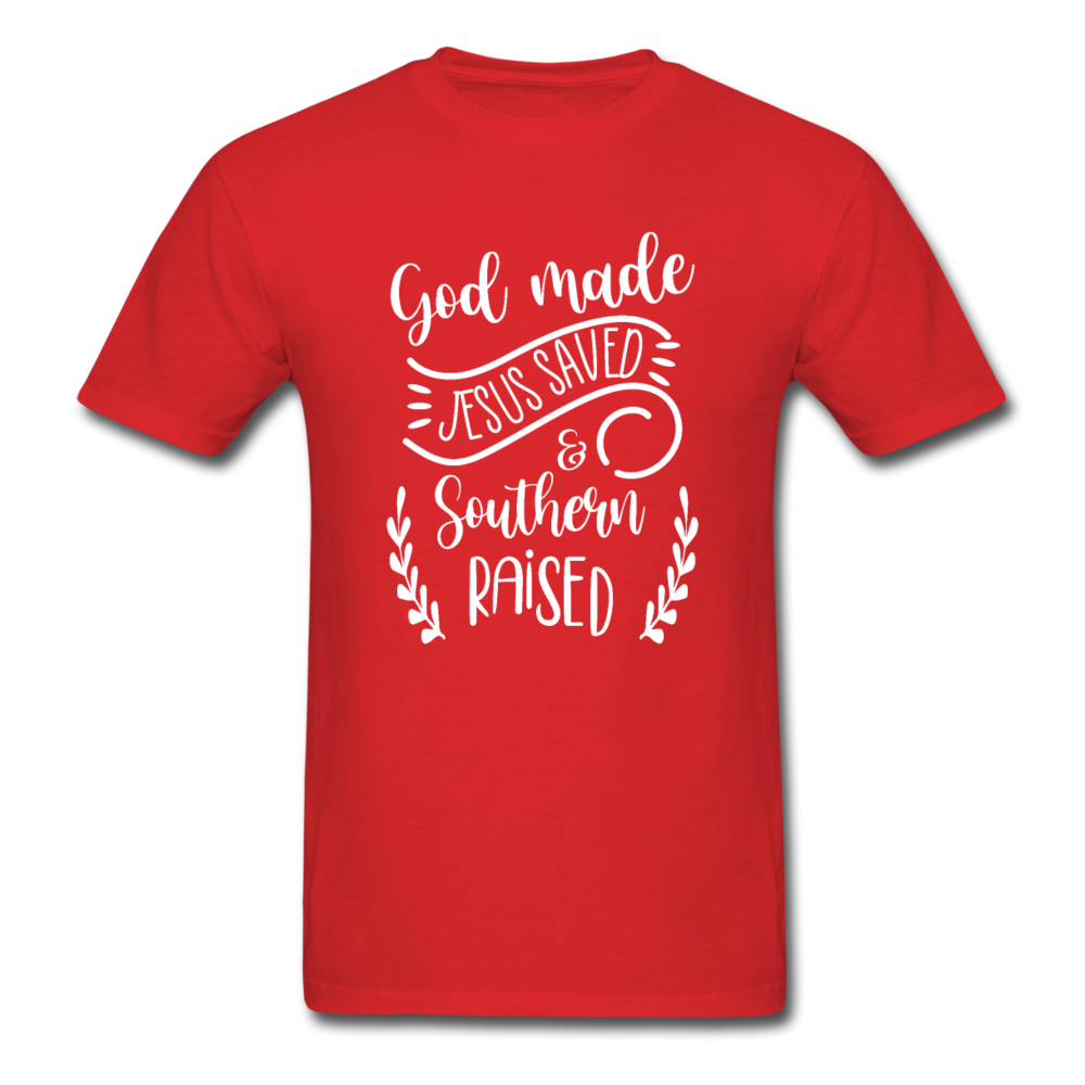 Unisex Classic God Made Jesus Saved Southern Raised T-Shirt - red