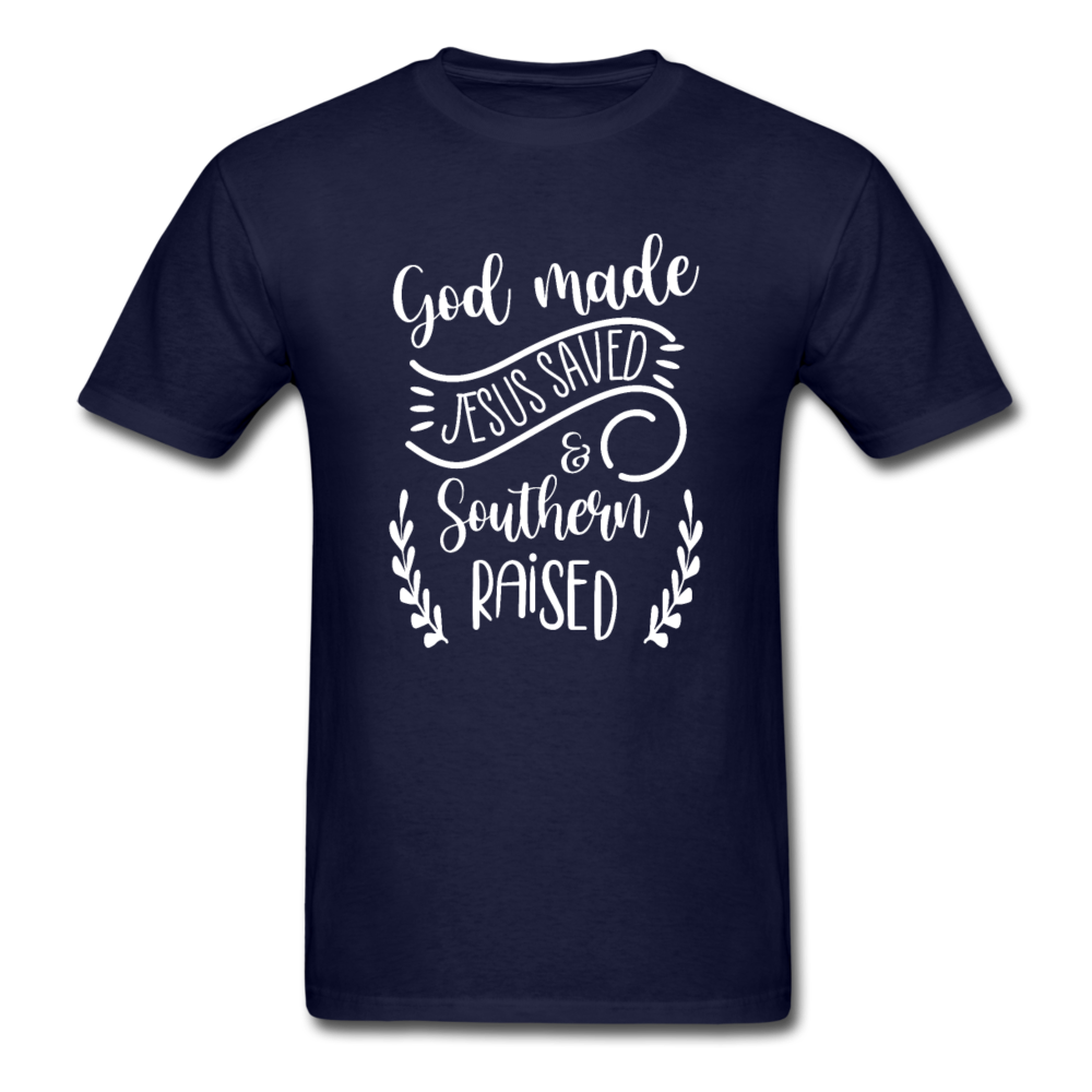 Unisex Classic God Made Jesus Saved Southern Raised T-Shirt - navy