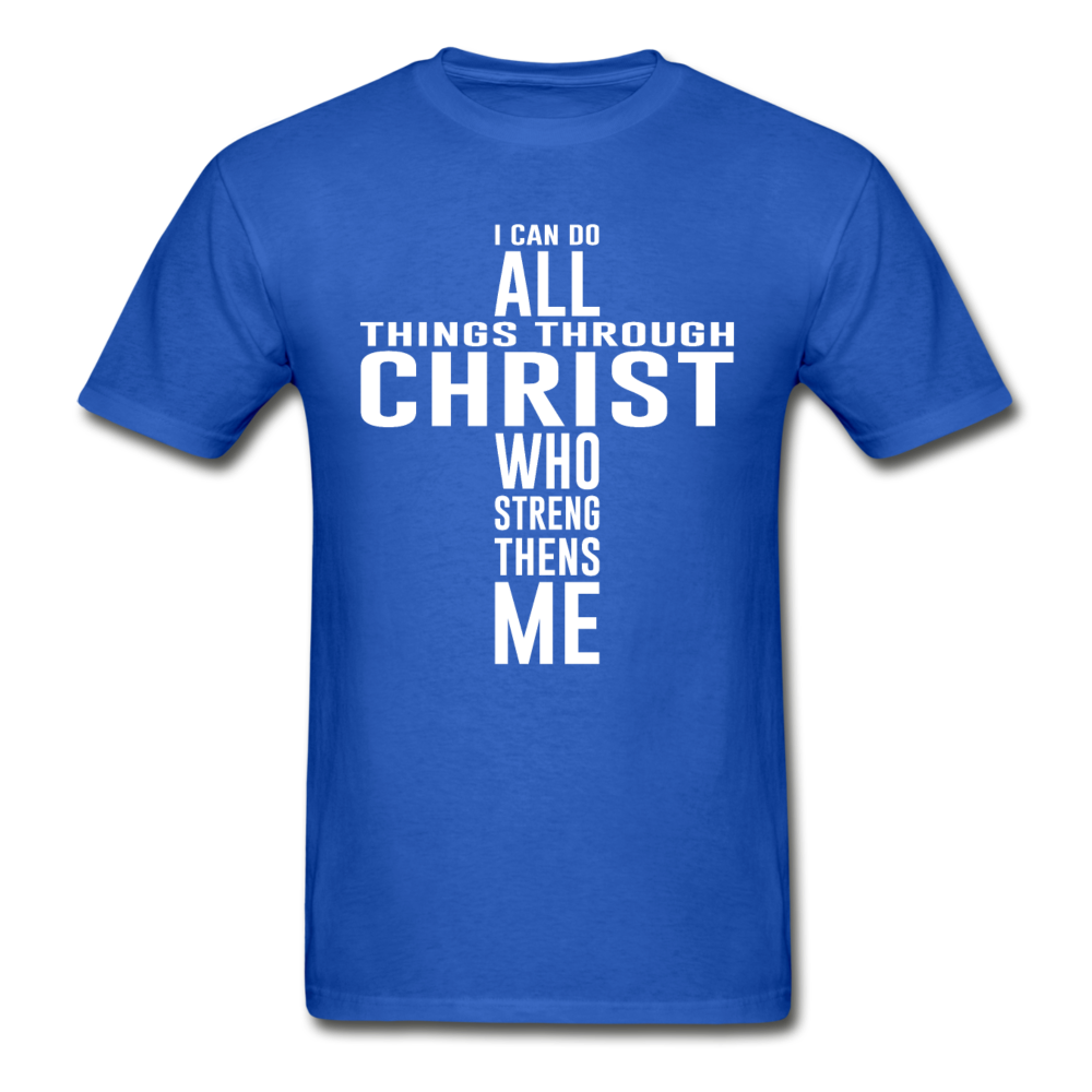 Gildan Ultra Cotton Adult All Things Through Christ T-Shirt - royal blue