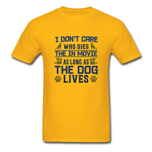 Gildan Ultra Cotton Adult The Dog Must Live T-Shirt - gold