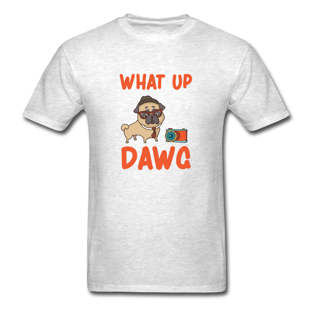 Unisex Classic What Up Dawg T-Shirt - light heather gray