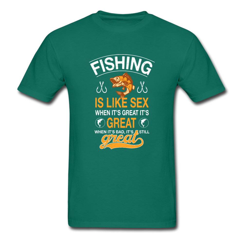 Gildan Ultra Cotton Adult Fishing is Like Sex T-Shirt - petrol