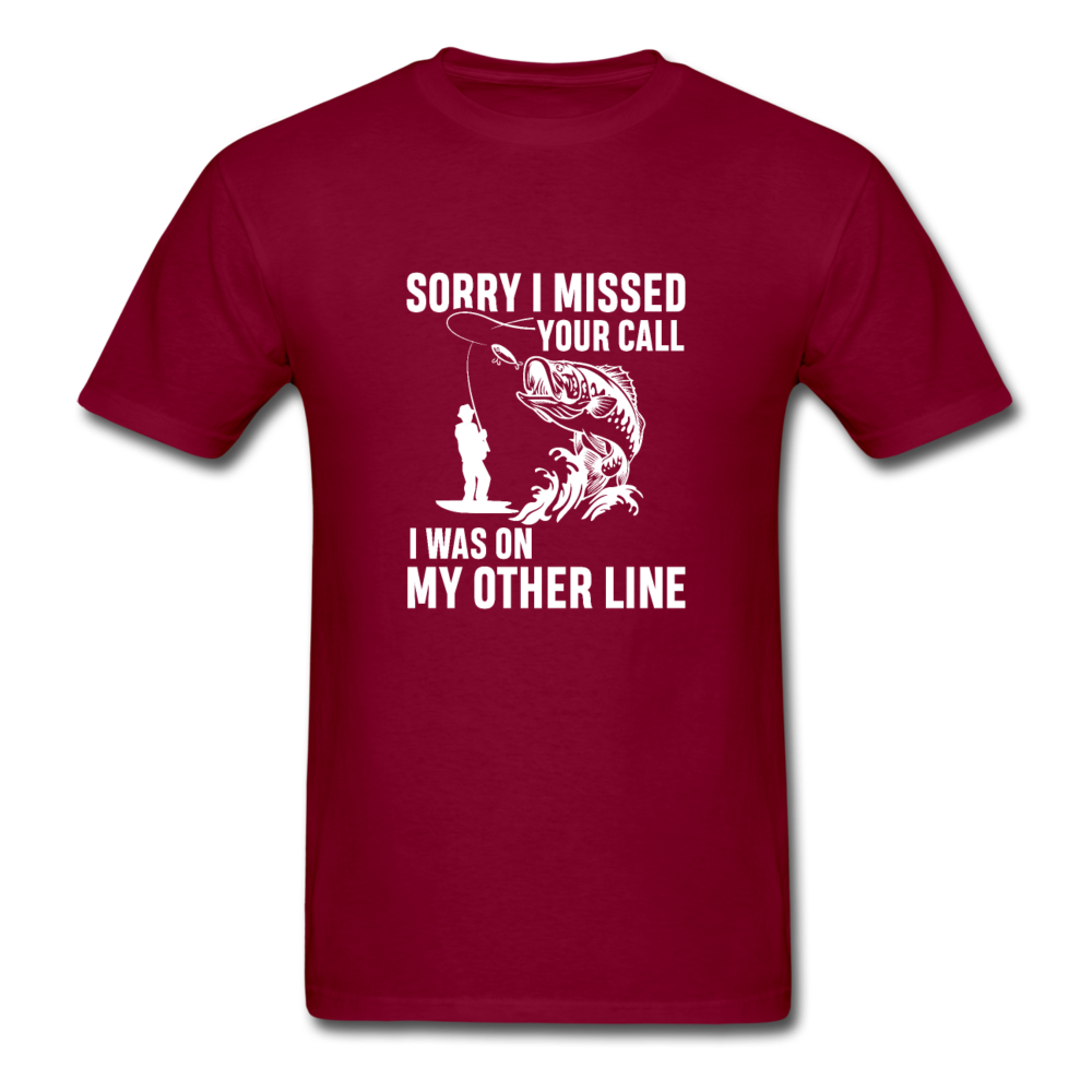 Unisex Classic Missed Your Call T-Shirt - burgundy