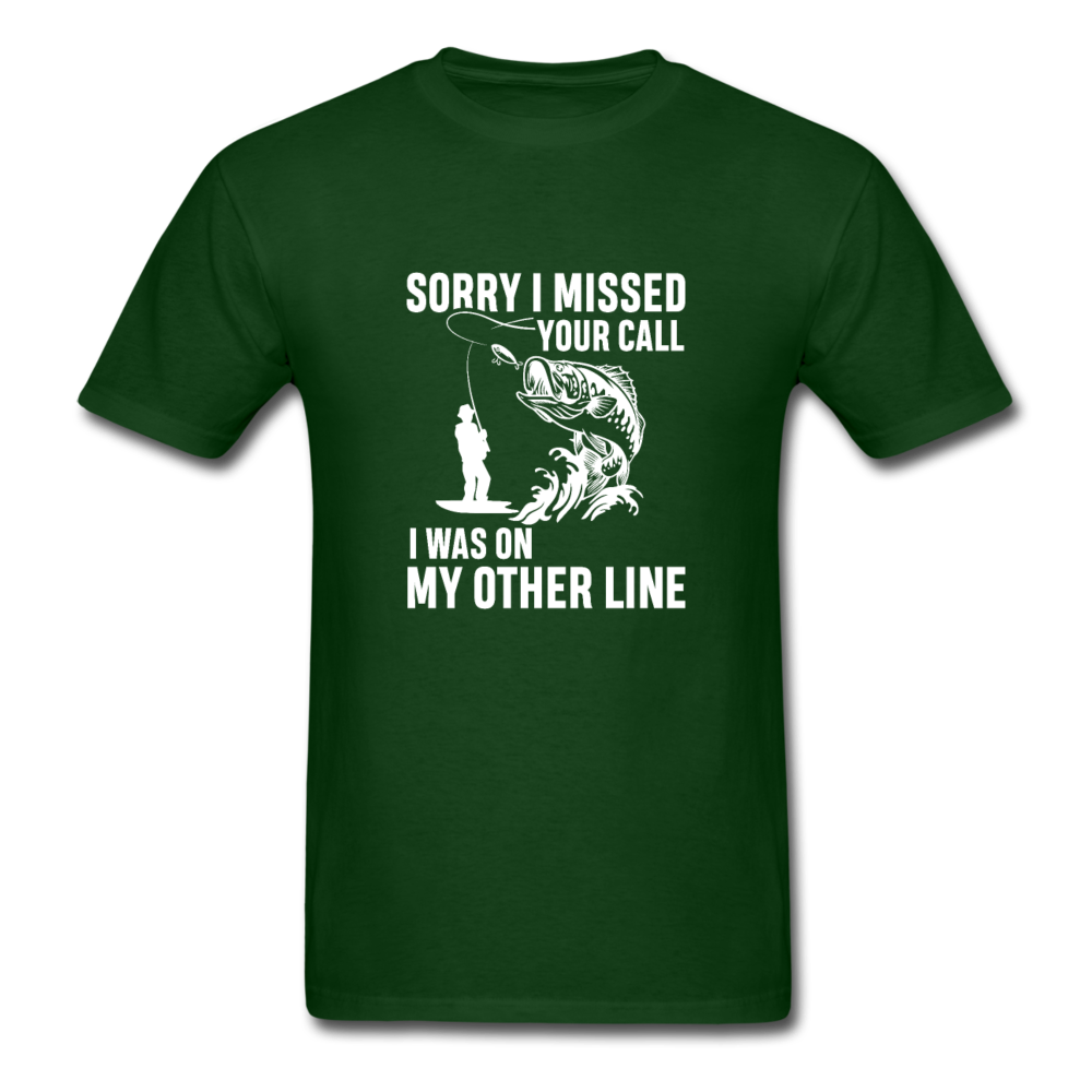 Unisex Classic Missed Your Call T-Shirt - forest green
