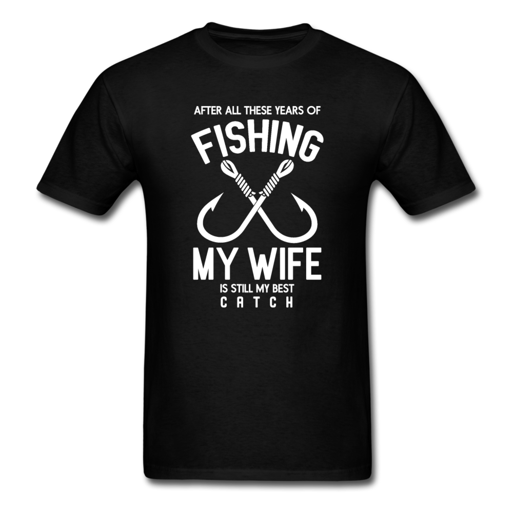 Unisex Classic Wife Best Catch T-Shirt - black