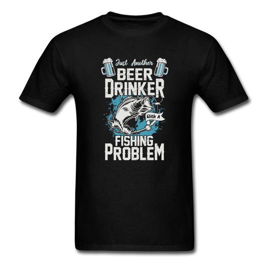 Unisex Classic Beer Drinker Fishing Problem T-Shirt - black