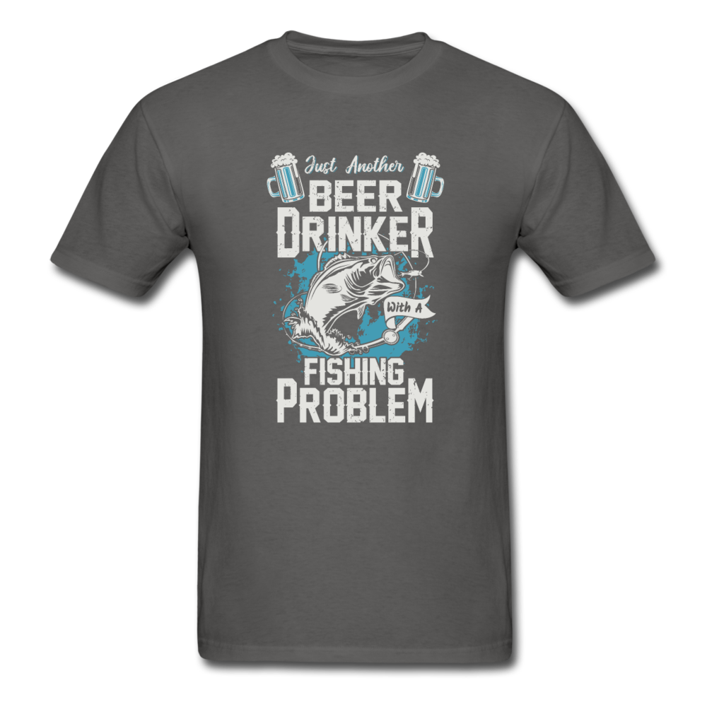 Unisex Classic Beer Drinker Fishing Problem T-Shirt - charcoal