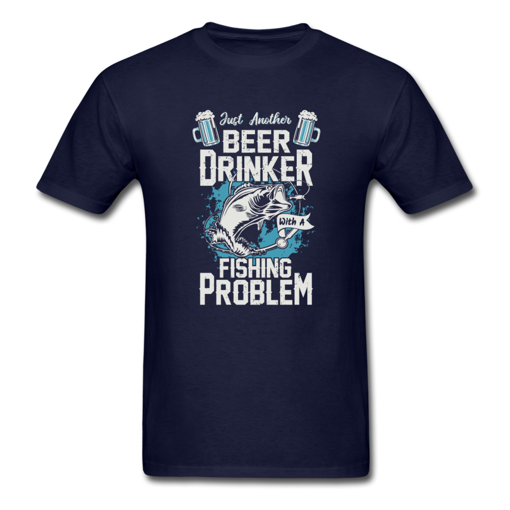 Unisex Classic Beer Drinker Fishing Problem T-Shirt - navy