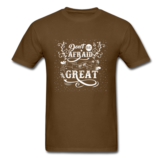 Unisex Classic Be Great T-Shirt - brown