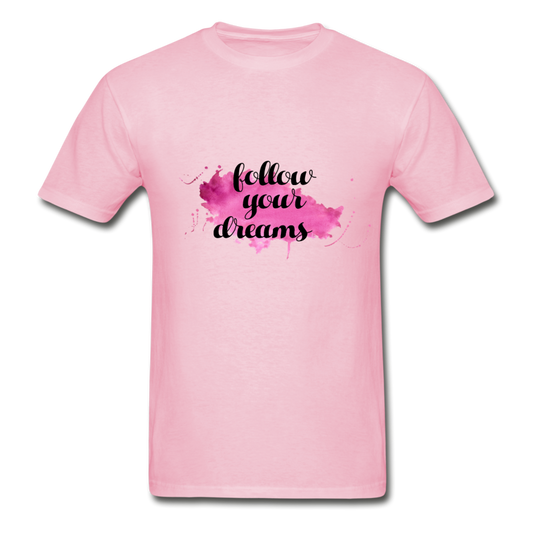 Gildan Ultra Cotton Adult Follow Your Dreams T-Shirt - light pink
