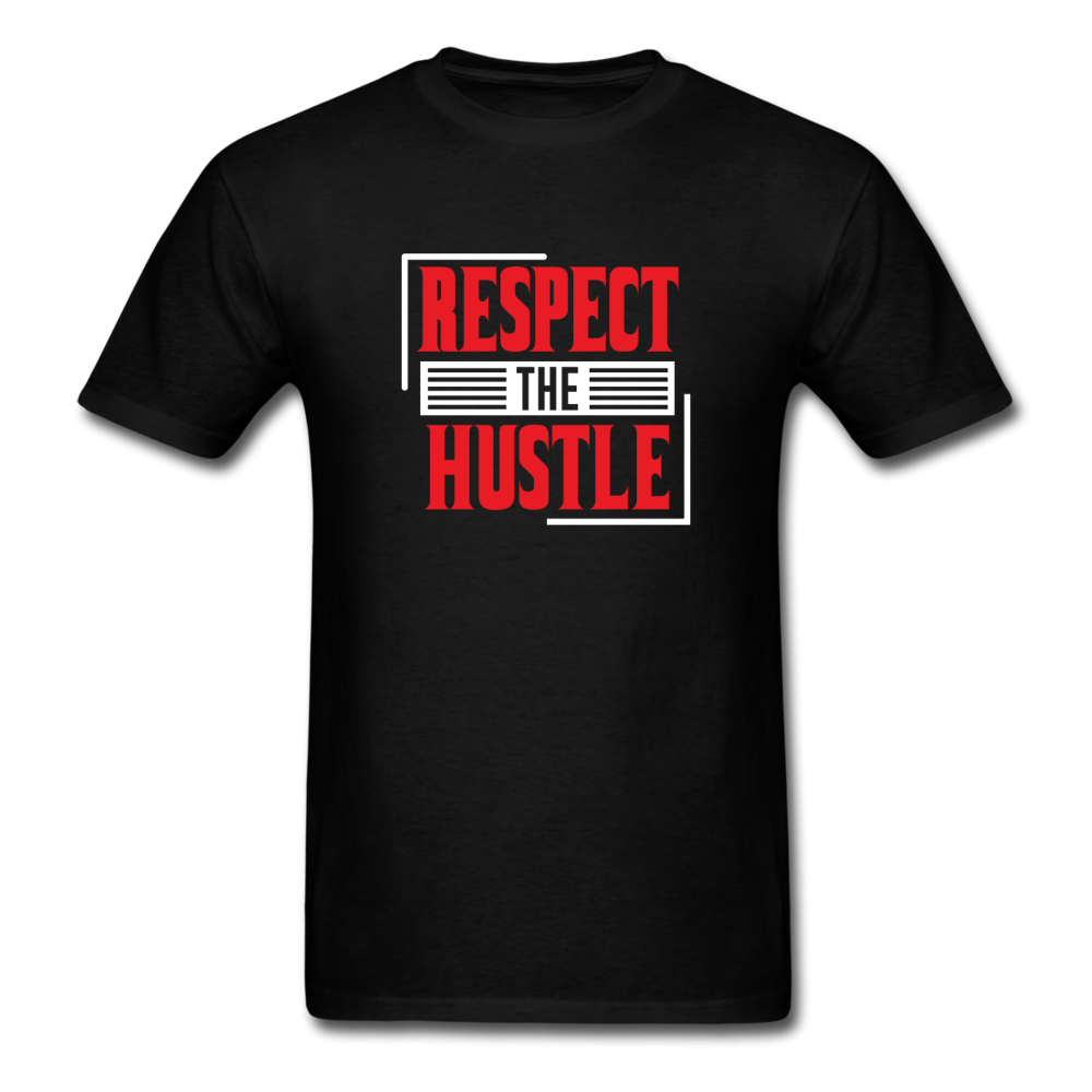 Unisex Classic Respect the Hustle T-Shirt - black