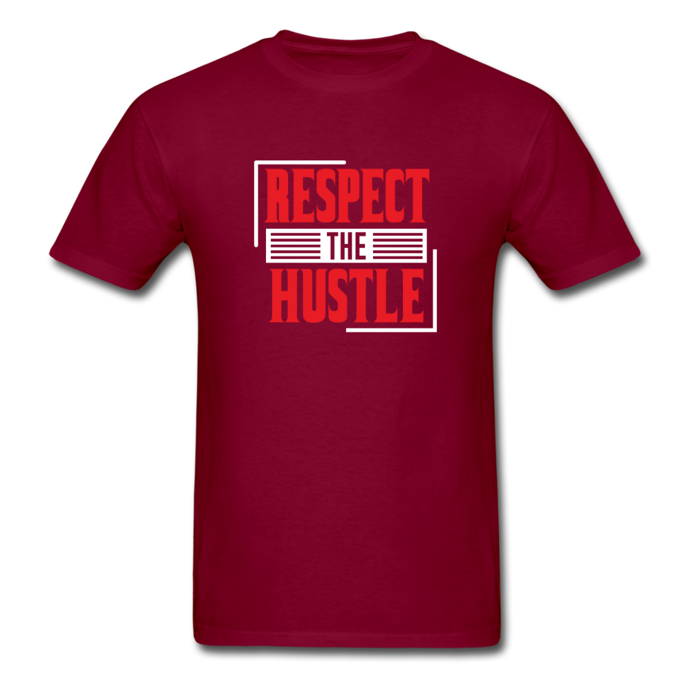 Unisex Classic Respect the Hustle T-Shirt - burgundy