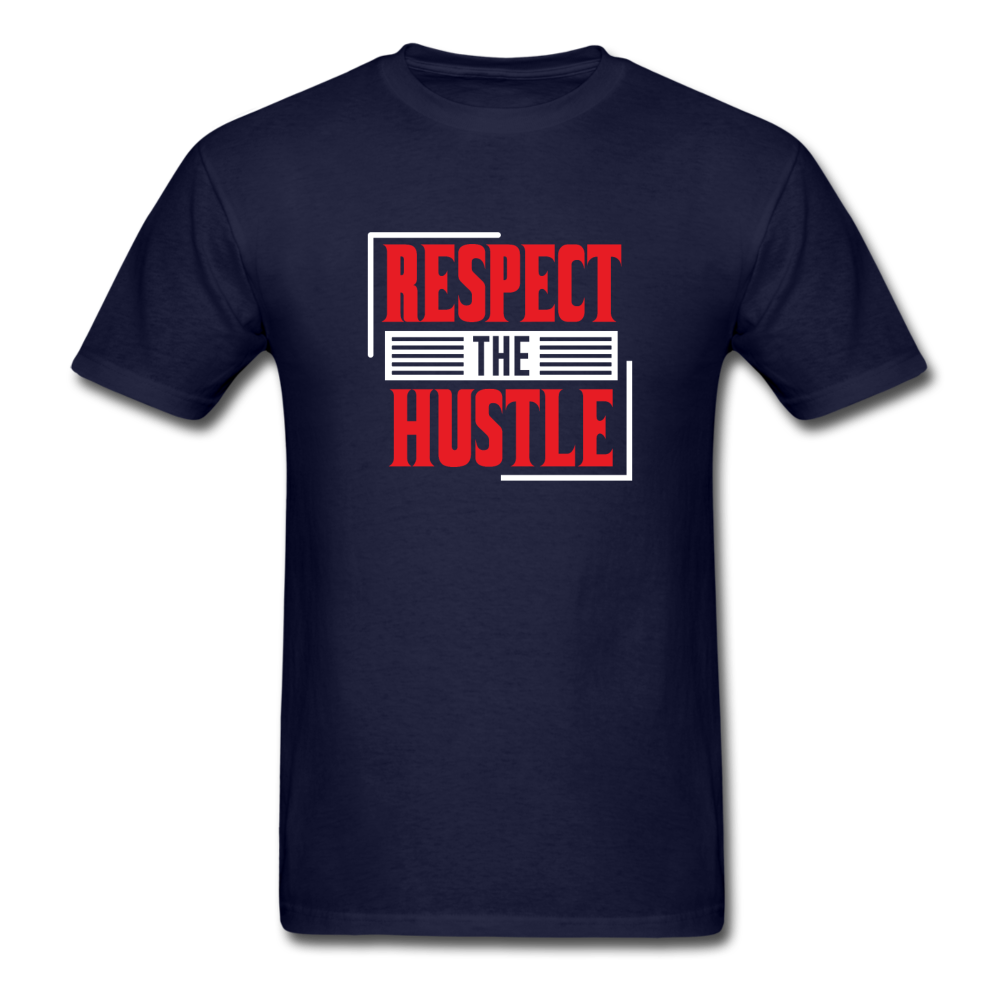 Unisex Classic Respect the Hustle T-Shirt - navy
