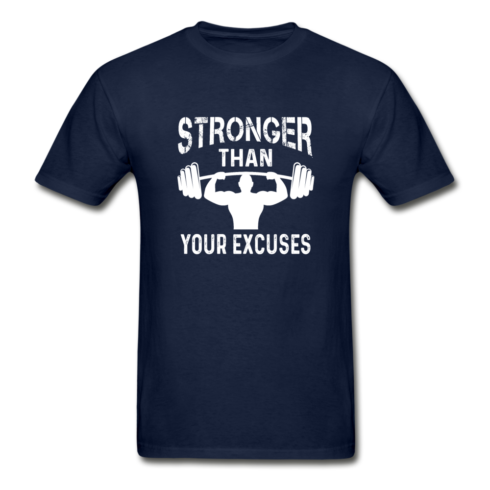 Gildan Ultra Cotton Adult Stronger Than Your Excuses T-Shirt - navy