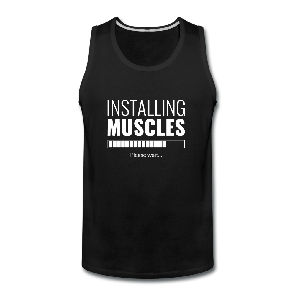 Men’s Premium Installing Muscles Tank - black