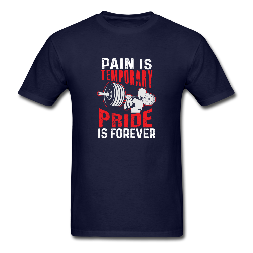 Unisex Classic Pain is Temporary T-Shirt - navy