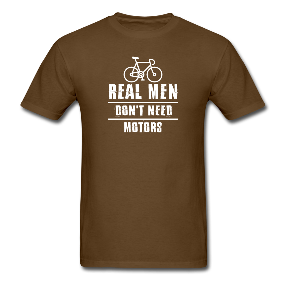 Unisex Classic Real Men Don't Need Motors T-Shirt - brown