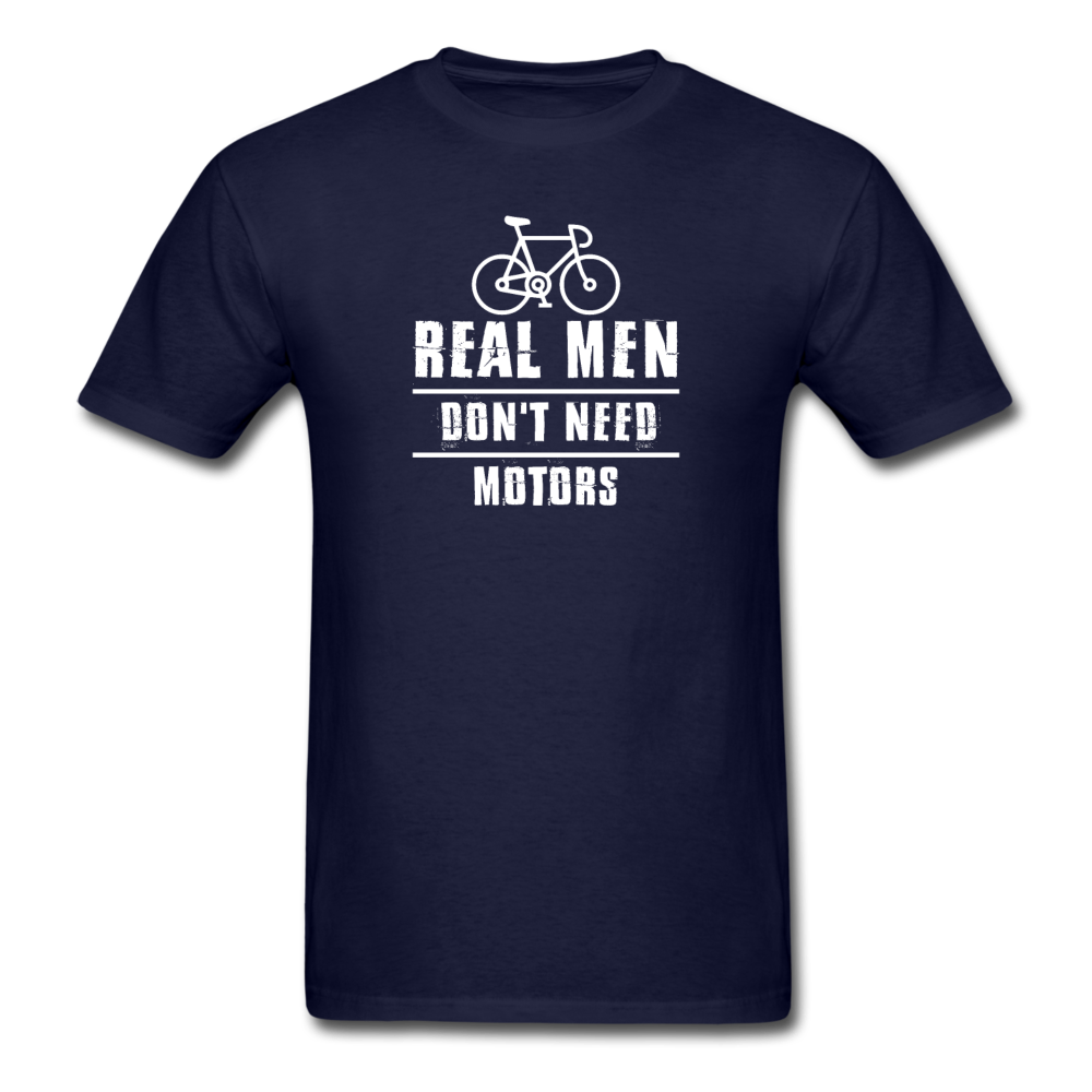 Unisex Classic Real Men Don't Need Motors T-Shirt - navy
