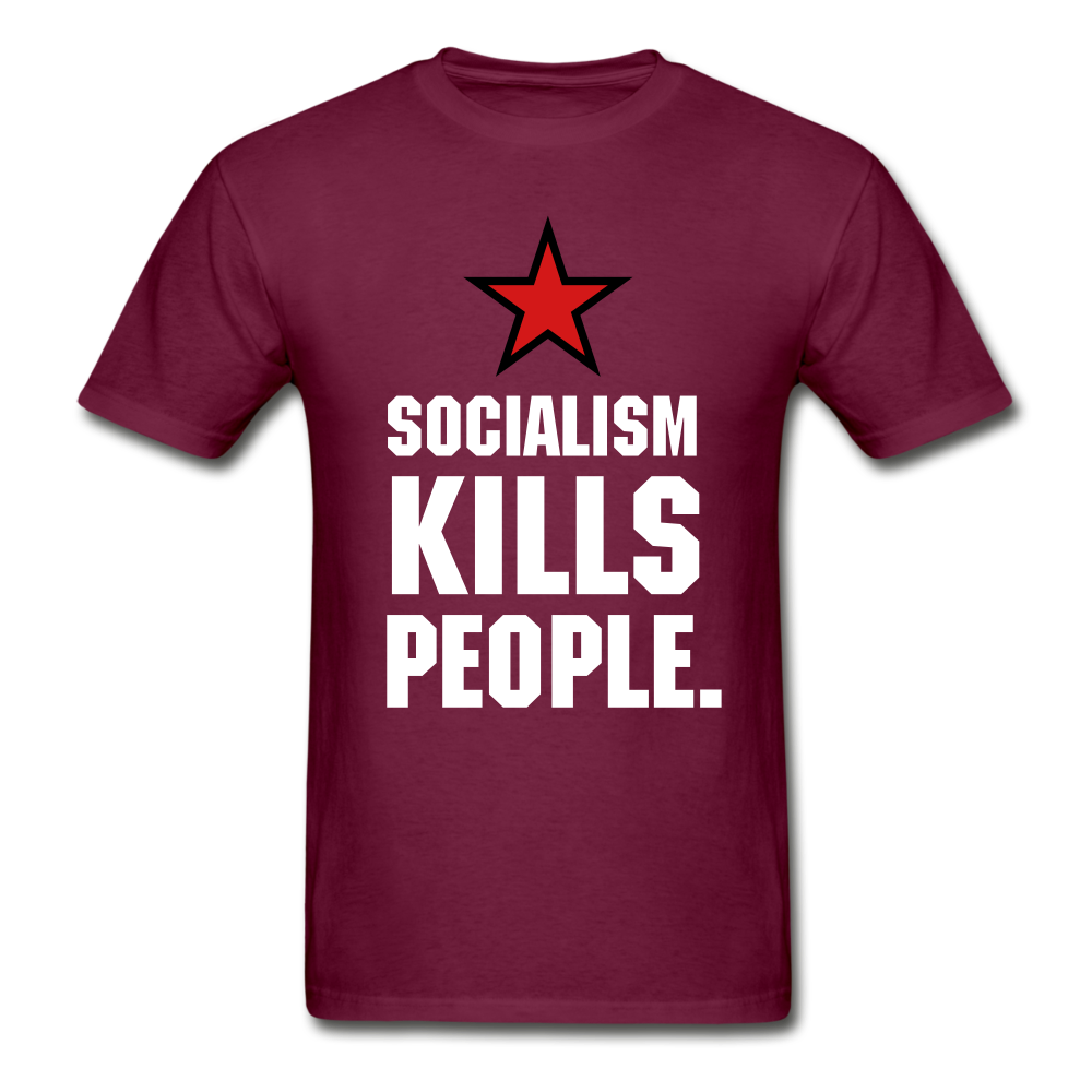 Gildan Ultra Cotton Adult Socialism Kills People T-Shirt - burgundy