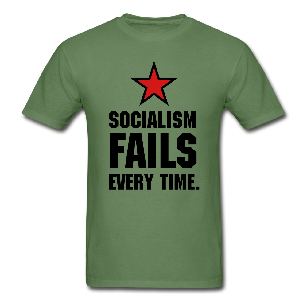 Gildan Ultra Cotton Adult Socialism Fails Every Time T-Shirt - military green
