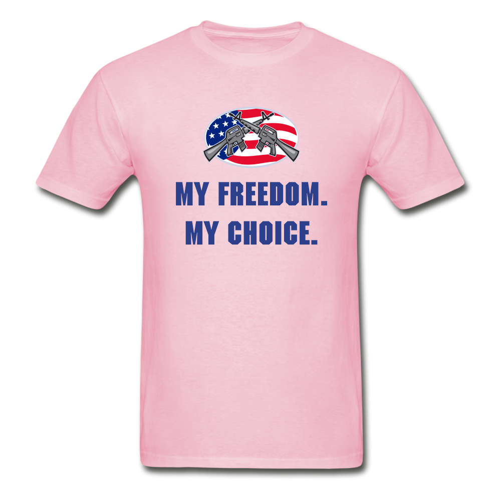 Gildan Ultra Cotton Adult My Freedom My Choice T-Shirt - light pink