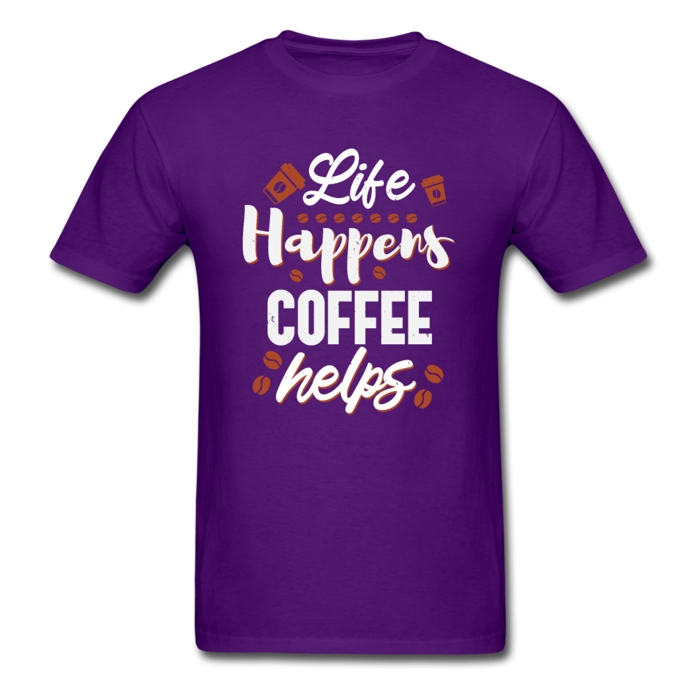 Unisex Classic Life Happens Coffee Helps T-Shirt - purple