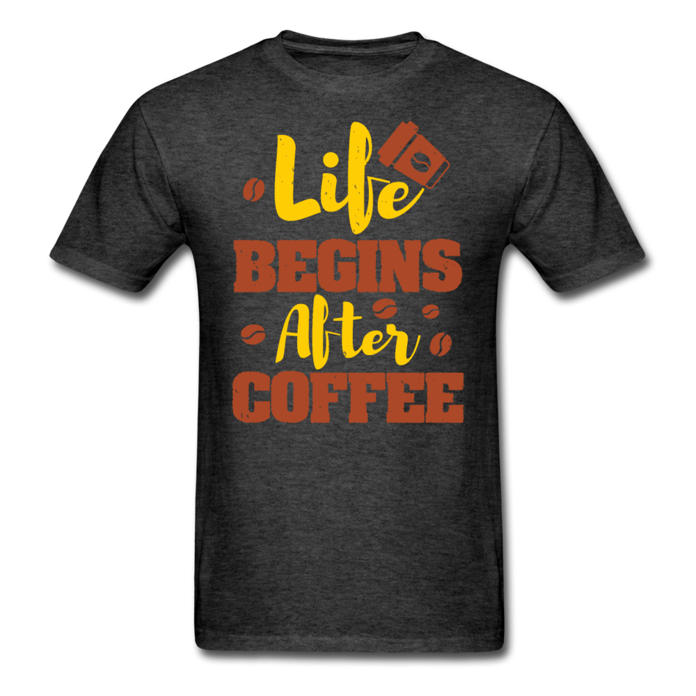 Unisex Classic Life Begins After Coffee T-Shirt - heather black
