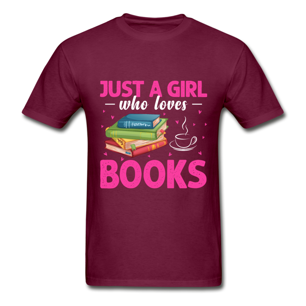 Gildan Ultra Cotton Adult Just a Girl Who Loves Books T-Shirt - burgundy