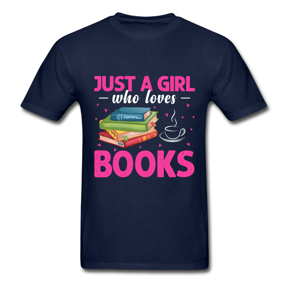 Gildan Ultra Cotton Adult Just a Girl Who Loves Books T-Shirt - navy