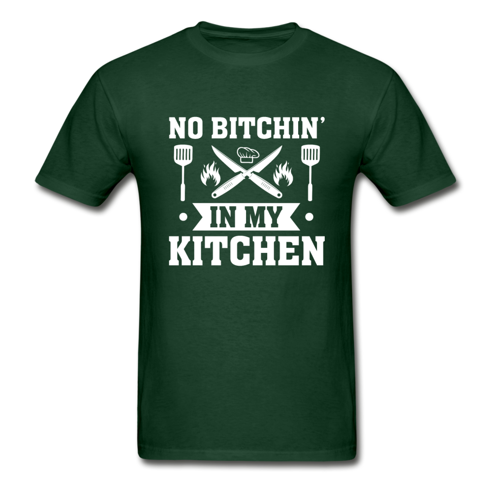 Gildan Ultra Cotton Adult No Bitchin' in My Kitchen T-Shirt - forest green
