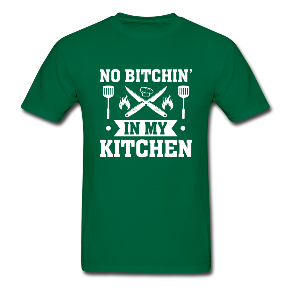 Gildan Ultra Cotton Adult No Bitchin' in My Kitchen T-Shirt - bottlegreen