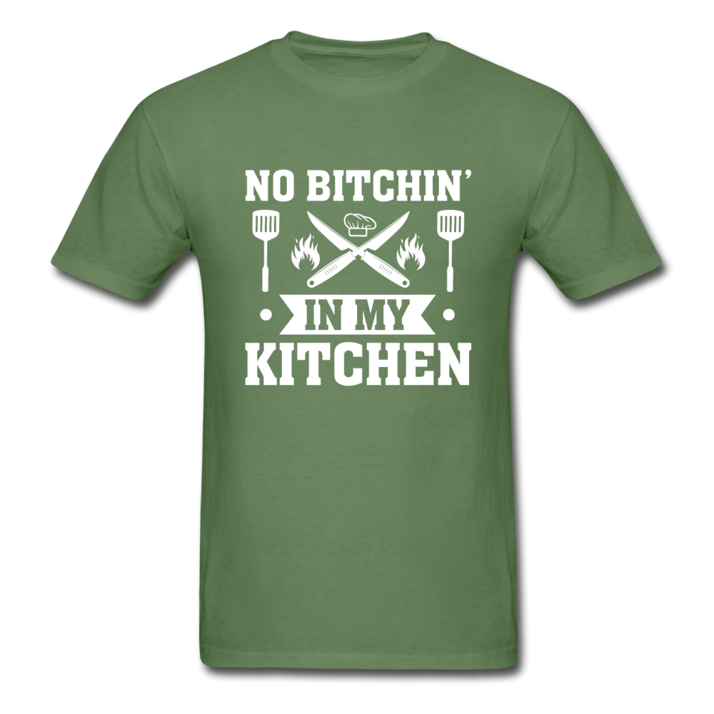 Gildan Ultra Cotton Adult No Bitchin' in My Kitchen T-Shirt - military green